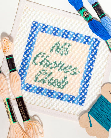 'no chores club' needlepoint kit with embroidery yarn and instructions