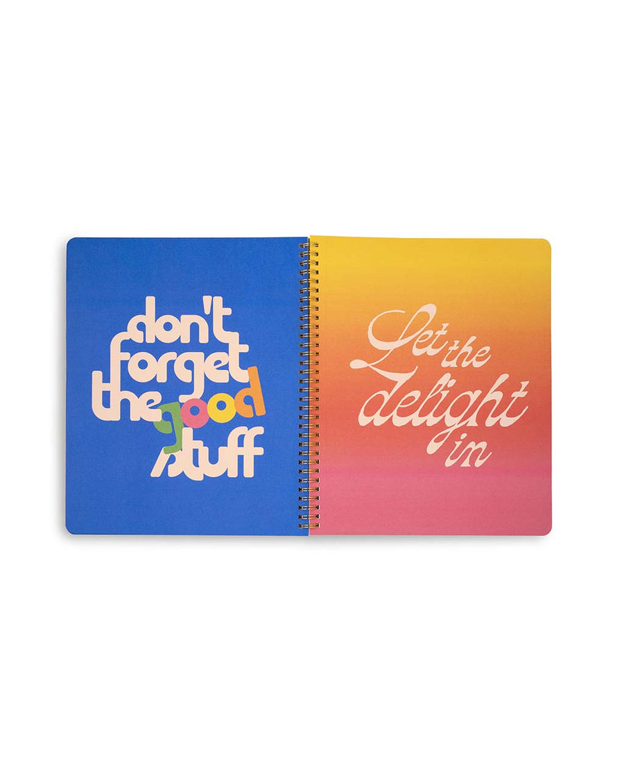 interior pages that say 'don't forget the good stuff' and 'let the delight in'